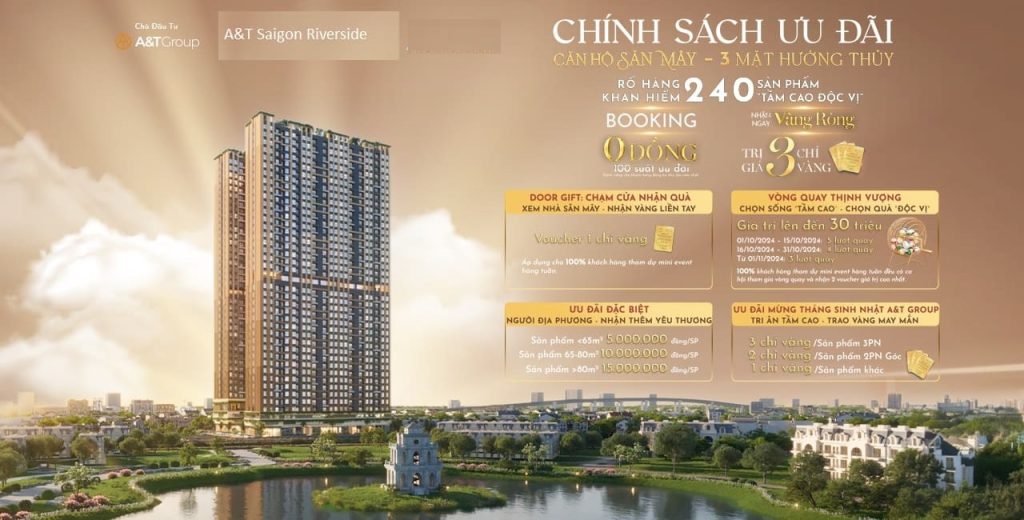 Nhiều ưu đãi cho khách hàng mua nhà tại A&T Saigon Riverside